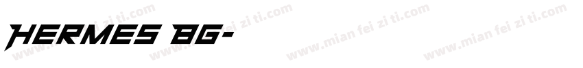 Hermes Bg字体转换